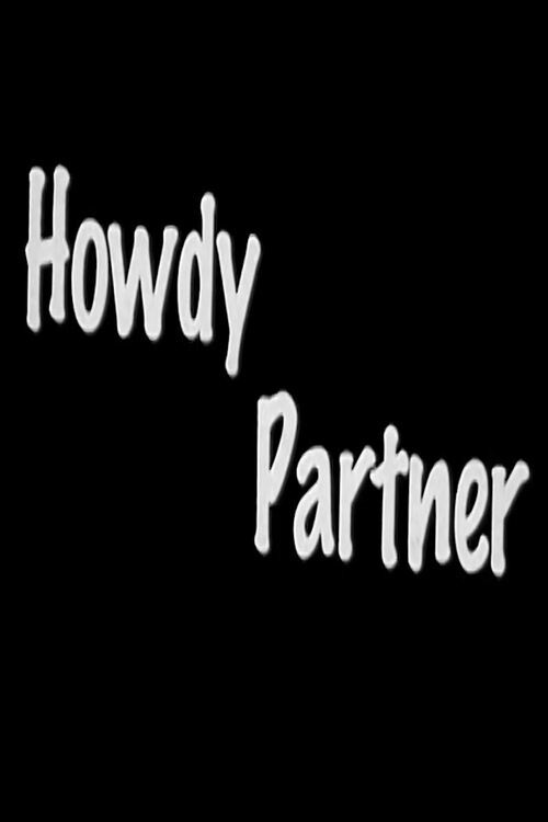 Howdy Partner poster