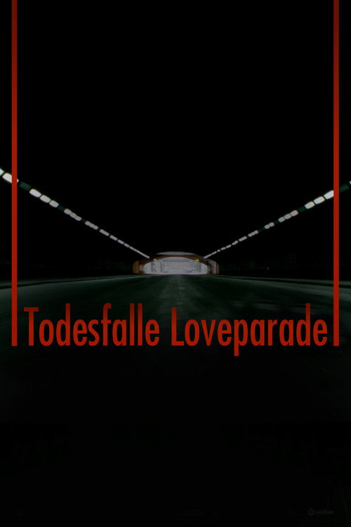 An einem Tag in ... Duisburg. Todesfalle Loveparade poster