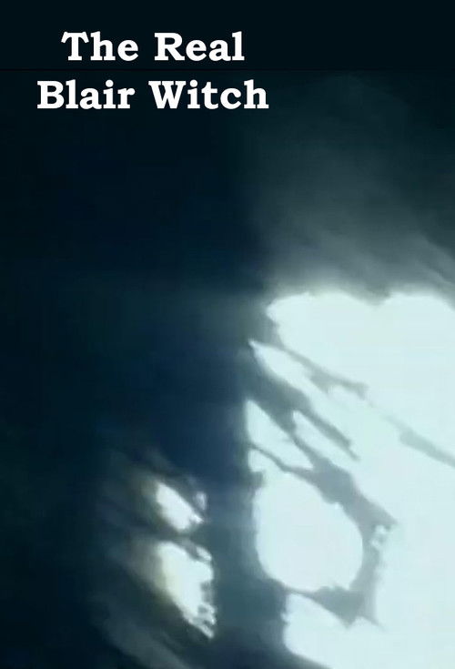 The Real Blair Witch poster