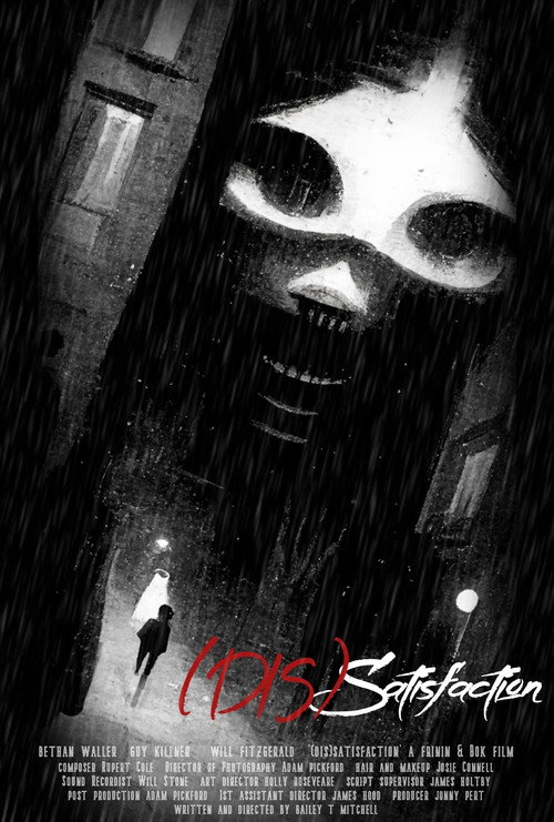 (Dis)Satisfaction poster