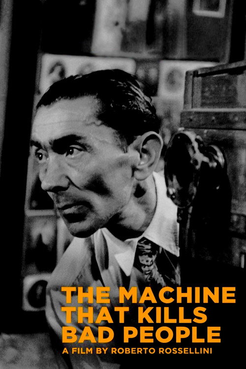 The Machine That Kills Bad People poster