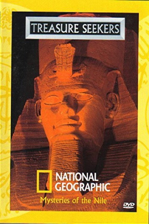 National Geographic The Treasure Seekers Mysteries of the Nile poster