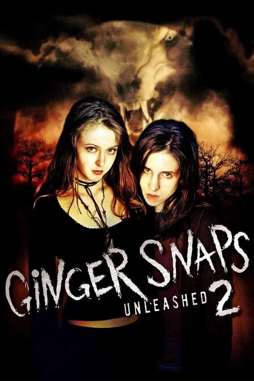 Ginger Snaps 2: Unleashed poster
