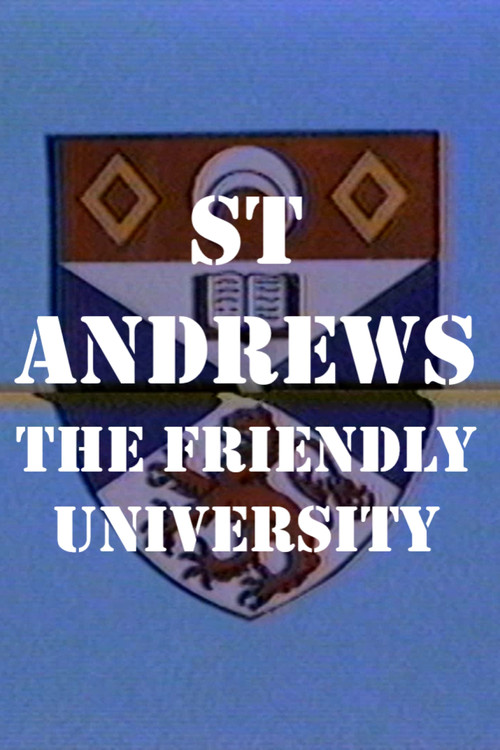 St Andrews: The Friendly University poster