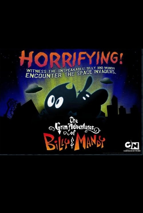 CN Invaded Part 5: Billy & Mandy Moon the Moon poster