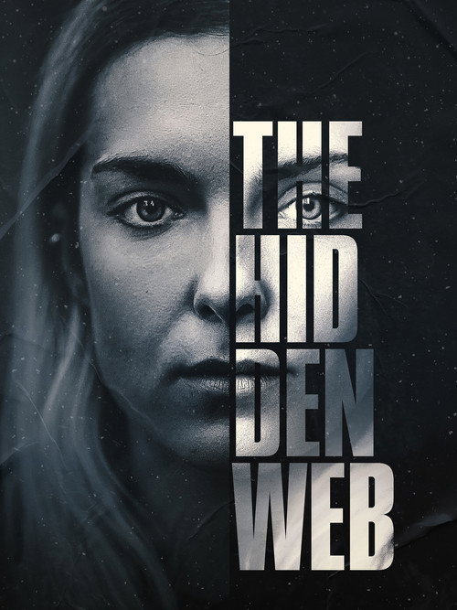 The Hidden Web poster
