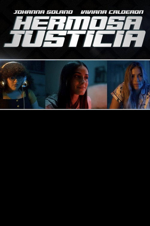 Hermosa Justicia poster
