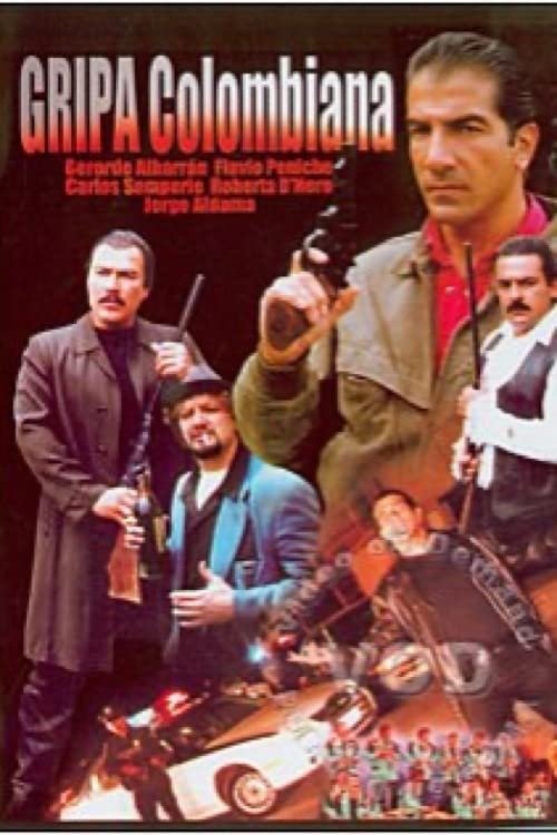 La gripa colombiana poster