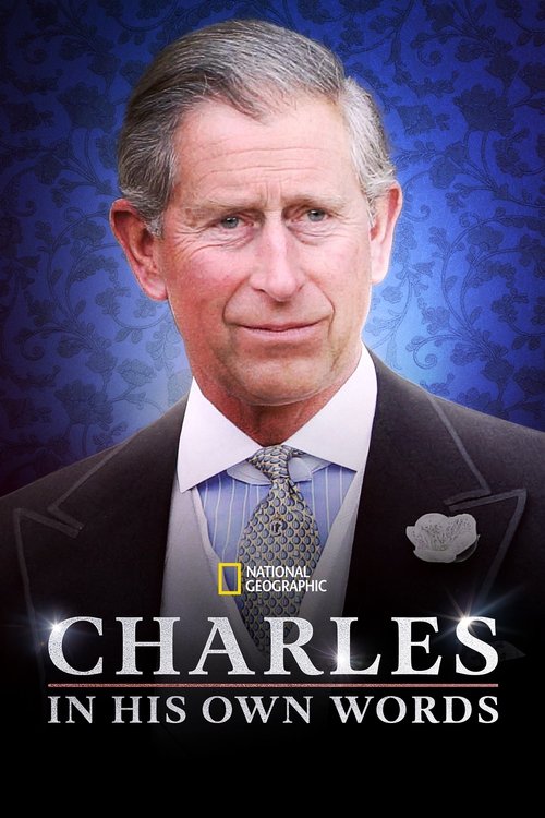 Charles: In His Own Words poster