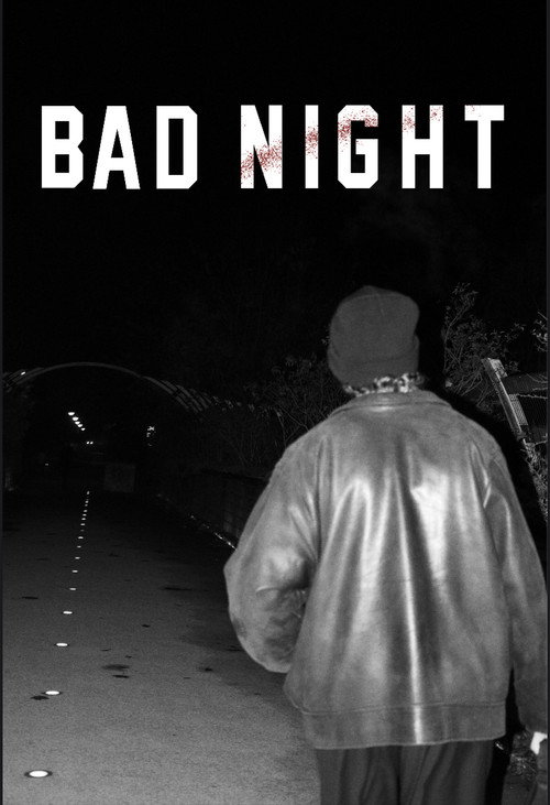 Bad night poster