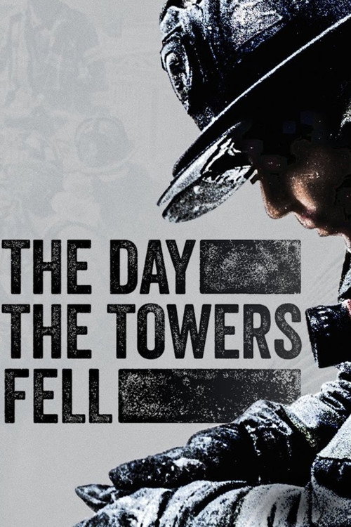 The Day the Towers Fell poster