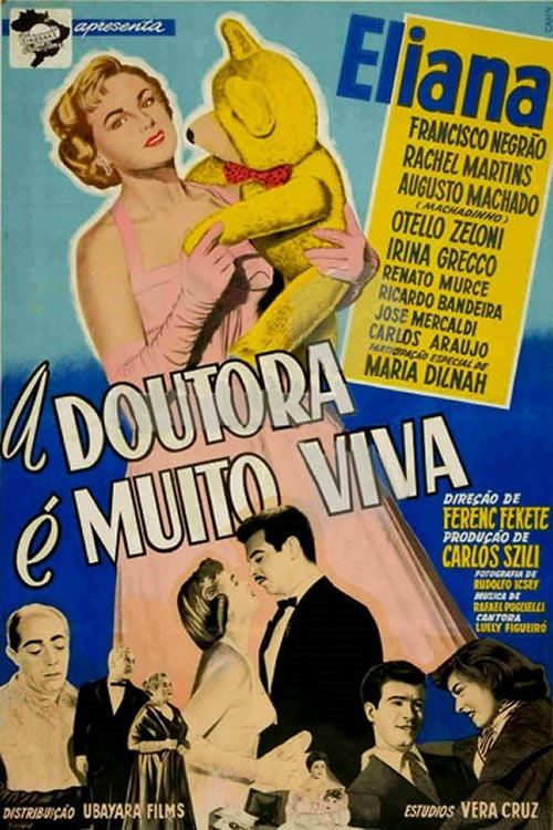A Doutora é Muito Viva poster