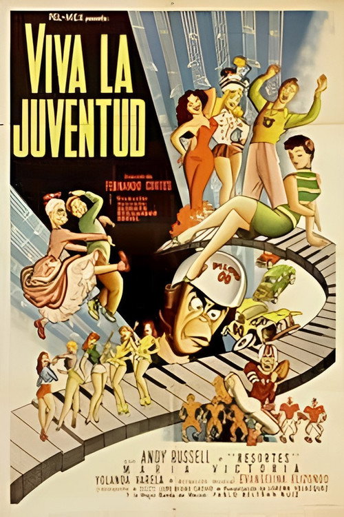 ¡Viva la juventud! poster