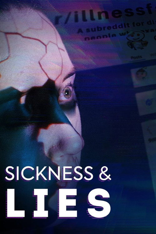 Sickness & Lies poster