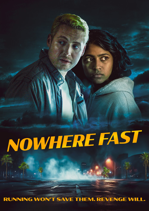 Nowhere Fast poster