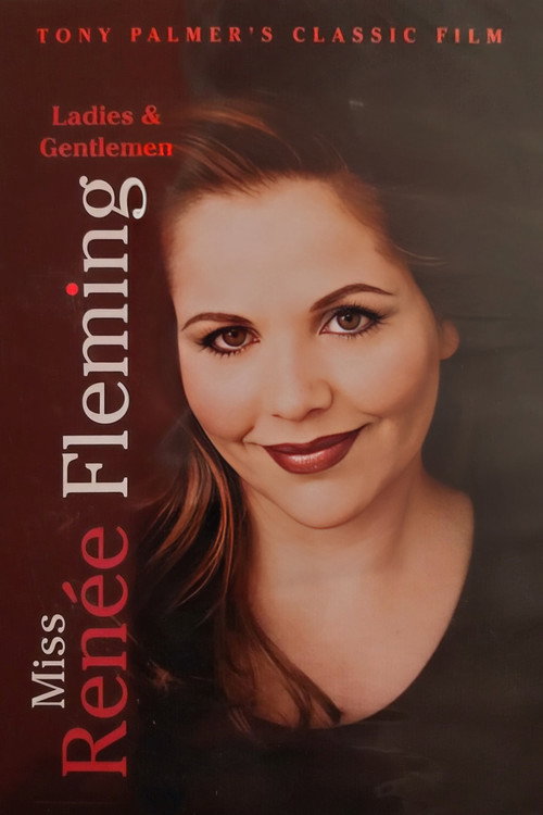 Ladies & Gentlemen, Miss Renée Fleming poster