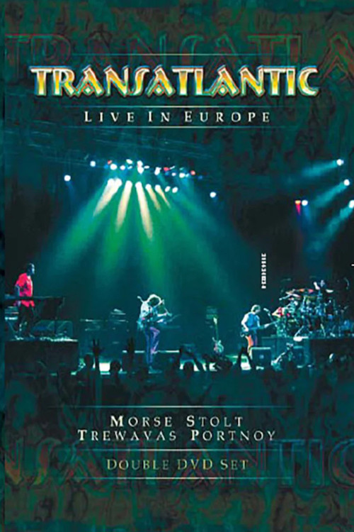 Transatlantic - Live in Europe poster