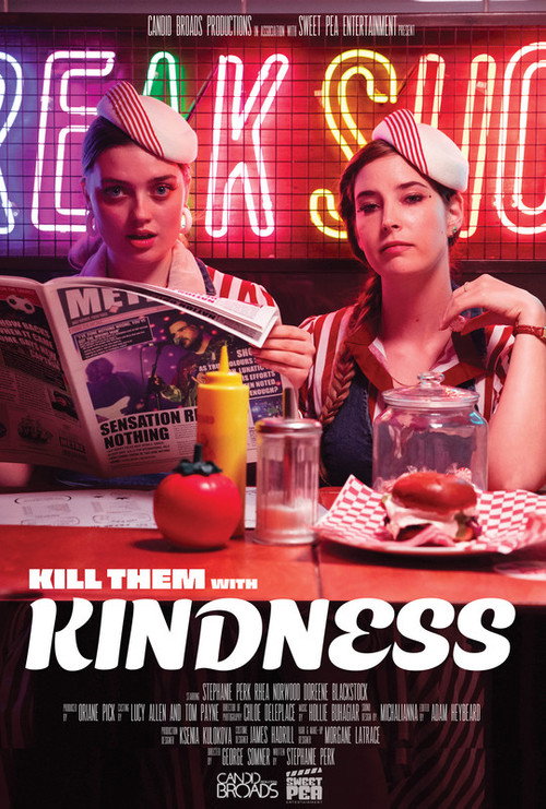 Kill Them with Kindness poster