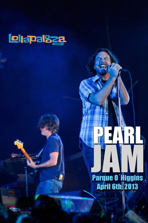Pearl Jam: Lollapalooza Chile 2013 poster