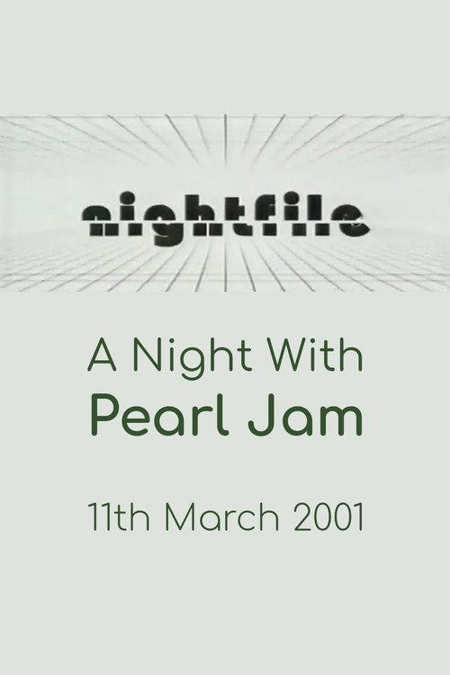 Pearl Jam: Nightfile - A Night with Pearl Jam poster