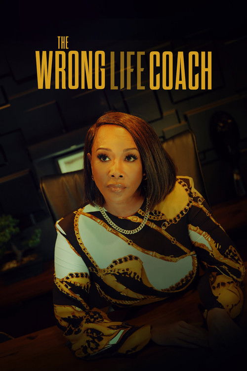 The Wrong Life Coach poster