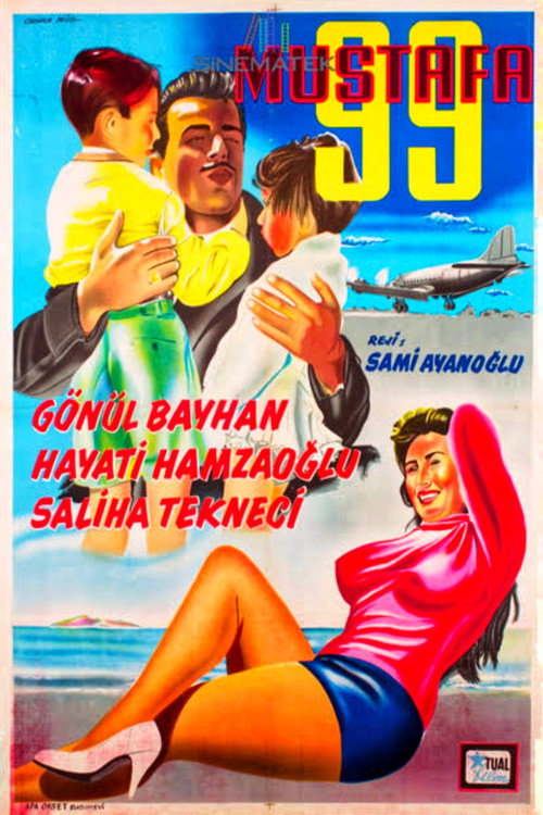 Doksan Dokuz Mustafa poster
