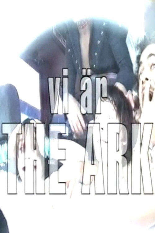 Vi är The Ark poster