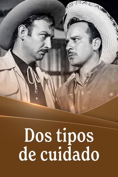 Dos tipos de cuidado poster