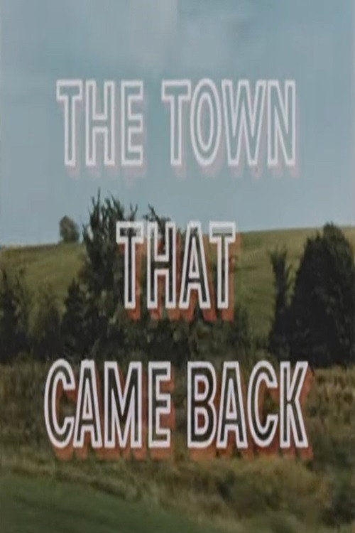 The Town That Came Back poster