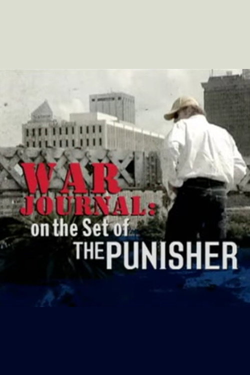 War Journal: On the Set of The Punisher poster