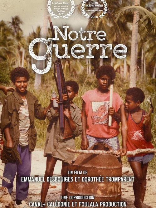 Notre Guerre poster