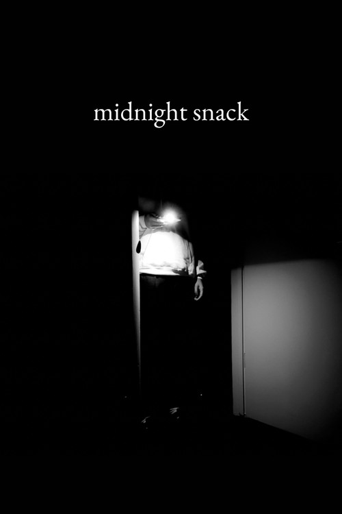 MIDNIGHT SNACK poster