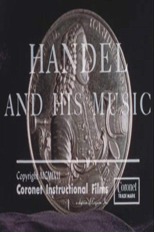 Handel and His Music poster