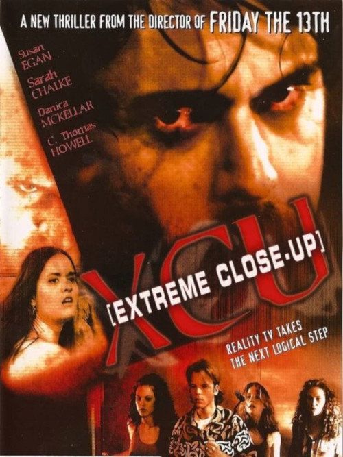 XCU: Extreme Close Up poster