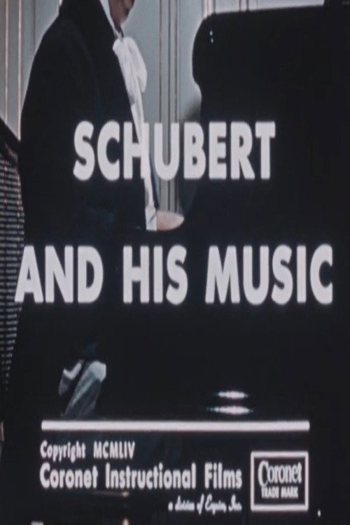Schubert and His Music poster