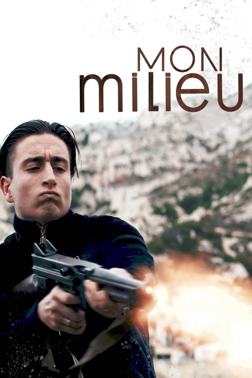 Mon Milieu poster