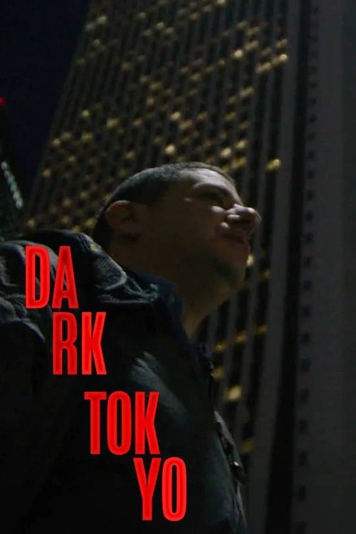 Dark Tokyo poster