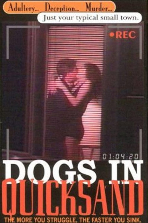 Dogs in Quicksand poster
