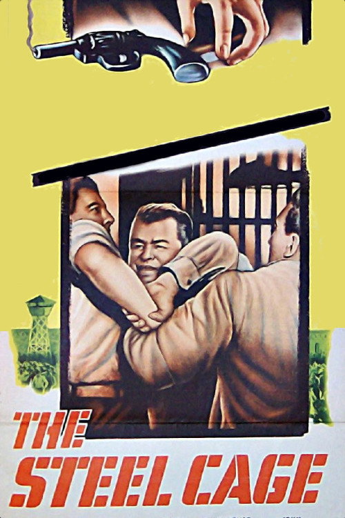 The Steel Cage poster