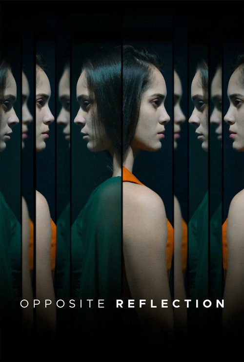 Opposite Reflection poster
