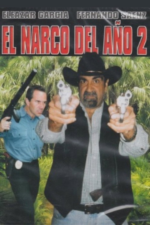 El narco del año 2 poster