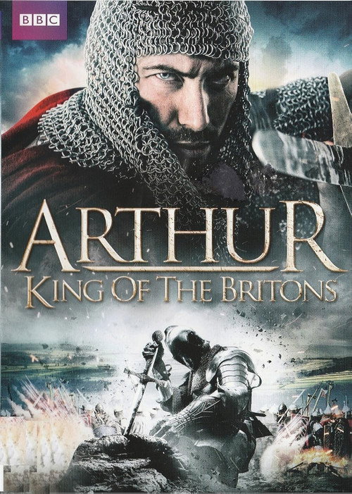 Arthur: King of the Britons poster