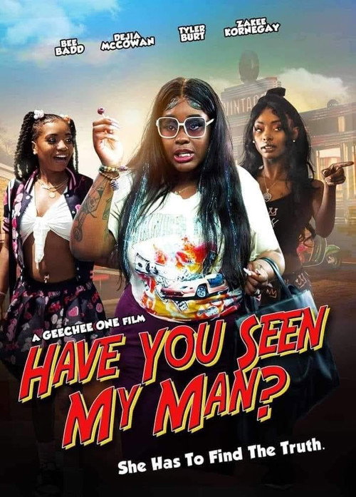 Have You Seen My Man? poster