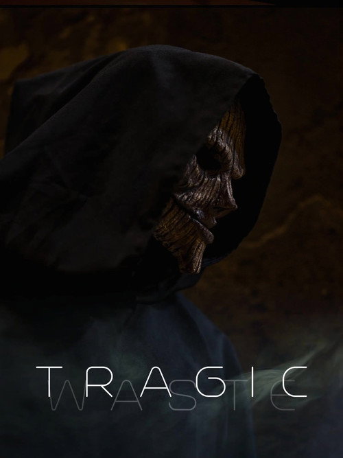 Tragic Waste poster