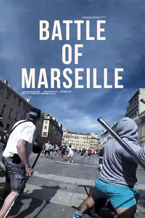 Battle of Marseille : Russes vs Anglais poster