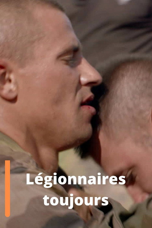 Légionnaires toujours poster