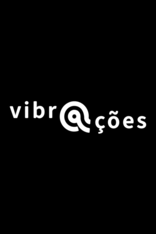 Vibrações poster