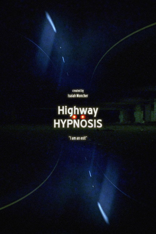 Highway Hypnosis poster