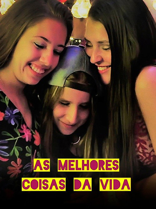 As Melhores Coisas da Vida poster