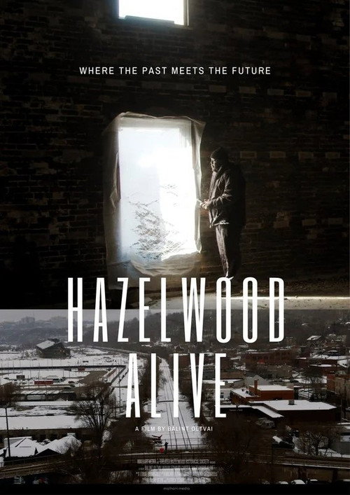 Hazelwood Alive poster